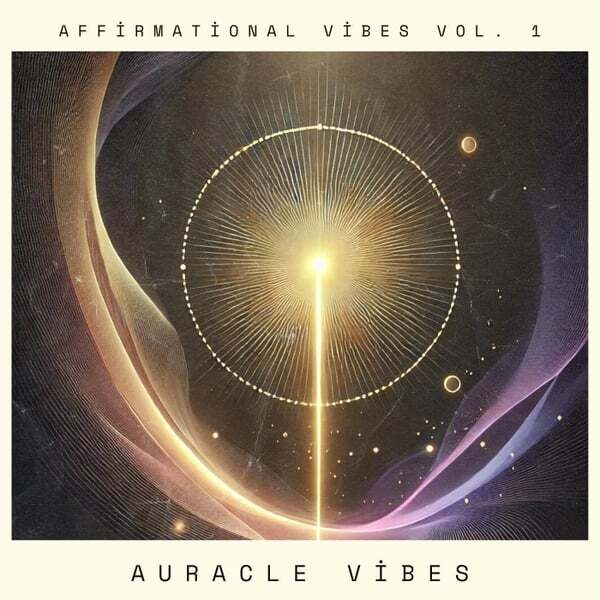 Cover art for Affirmational Vibes, Vol. 1